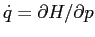 $\dot q= \partial H/\partial p$