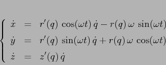 \begin{displaymath}\left\{\begin{array}{lcl}
{\displaystyle \dot x} & {\displ...
...laystyle=} &{\displaystyle z'(q)\, \dot q}
\end{array}\right.
\end{displaymath}