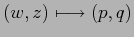 $(w,z)\longmapsto (p,q)$