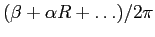 $(\beta+\alpha R+ \ldots)/2\pi$