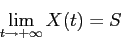 \begin{displaymath}
\lim_{t\to+\infty} X(t)=S
\end{displaymath}